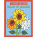 Flower Designs Color By Number: Flowers & Easy Designs (Beautiful Adult Coloring Books)
