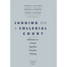 Judging on a Collegial Court: Influences on Federal Appellate Decision Making
