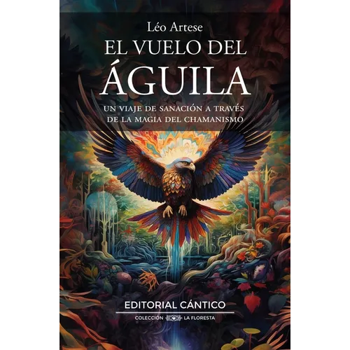 Vuelo del Águila, El
