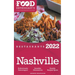 2022 Nashville Restaurants - The Food Enthusiast's Long Weekend Guide