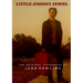 Little Johnny Jewel: The Original Screenplay