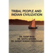 Tribal People and Indian Civilization