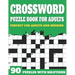 Crossword Puzzle Book For Adults: Large Print Crossword Puzzles For Senior Parents And Grandparents With Solutions To Enjoy Sunday Time