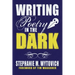 Writing Poetry in the Dark