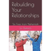 Rebuilding Your Relationships: Six Fixes from Nehemiah