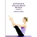 p-i-l-a-t-e-s Instructor Manual Mat Work Level 4