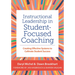 Instructional Leadership in Student-Focused Coaching: Creating Effective Systems to Cultivate Student Success