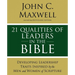 21 Qualities of Leaders in the Bible: Key Leadership Traits of the Men and Women in Scripture