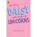 Daisy and the Trouble with Unicorns