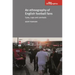 An Ethnography of English Football Fans: Cans, Cops and Carnivals