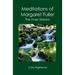 Meditations of Margaret Fuller: The Inner Stream