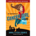The Adventures of Cancer Girl and God: A Journey of Faith, Health, and Healing
