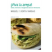 ¡Viva la arepa!: Sabor, memoria e imaginario social en Venezuela