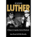 My Life With Luther: A Glimpse of a Legendary American Broadcaster