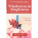 Wholeness in Singleness: Wisdom for Wives in Waiting