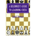 A Beginner's Guide to Learning Chess
