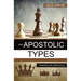 The Apostolic Types: 7 Kinds of Apostle