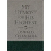 My Utmost for His Highest: Updated Language Gift Edition (a Daily Devotional with 366 Bible-Based Readings)