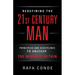REDEFINING THE 21st CENTURY MAN: Principles and Disciplines to Unleash The Warrior Within