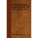 History Of Maryland From The Earliest Period To The Present Day - In Three Volumes - Vol. I.