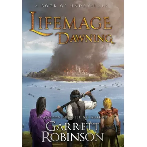 Lifemage Dawning: A Book of Underrealm