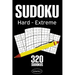 Sudoku Hard - Extreme: Sudoku Puzzle Book With 320 Hard To Expert Sudoku Puzzles For Adults