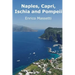 Naples, Capri, Ischia and Pompeii