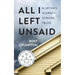 All I Left Unsaid: A Latina's Journey Toward Truth