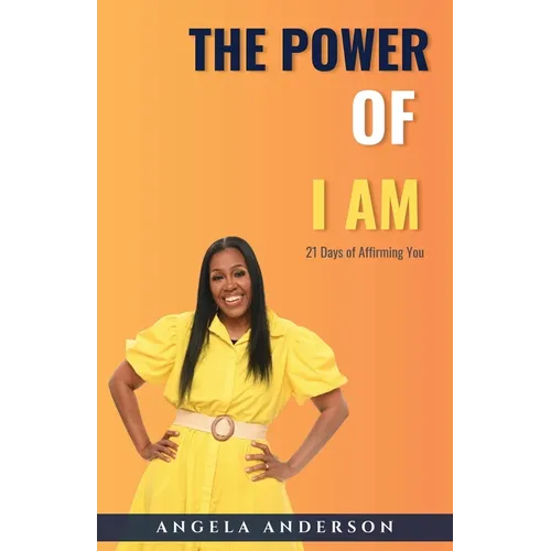 The Power of I Am
