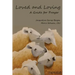Loved and Loving: A Guide for Prayer