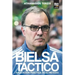Bielsa Táctico: Aplicación Práctica de Su Método