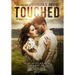 Touched - The Caress of Fate: Gold Edition