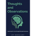 Thoughts and Observations: Improving Our Lives through Elevated Awareness
