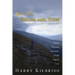 When the Road Is Rough and Steep: Messages from the Bible for Those Facing Hardships