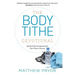The Body Tithe Devotional: Spiritual Encouragement For Your Fitness Journey