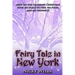 Fairy Tale in New York