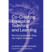 Co-Creating Equitable Teaching and Learning: Structuring Student Voice Into Higher Education