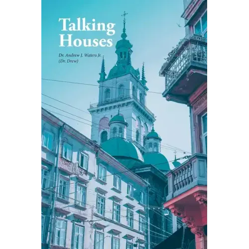 Talking Houses