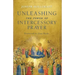 Unleashing the Power of Intercessory Prayer