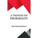 A Treatise on Probability