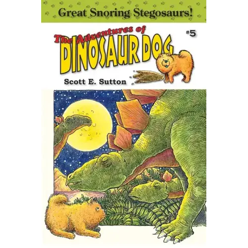 Great Snoring Stegosaurs!