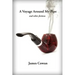 A Voyage Around My Pipe and Other Fictions