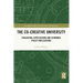 The Co-creative University: Evaluation, Expectations and Economic Policy Implications