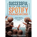 Successful with the Agile Spotify Framework: Squads, Tribes and Chapters - The Next Step After Scrum and Kanban?