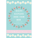 Recipe Keepsake Book From Mum: Create Your Own Recipe Book