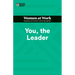 You, the Leader (HBR Women at Work Series)