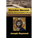 Herodian Messiah: Case For Jesus As Grandson of Herod