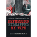 Depression Kidnapped My Wife
