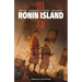 Ronin Island Complete Collection
