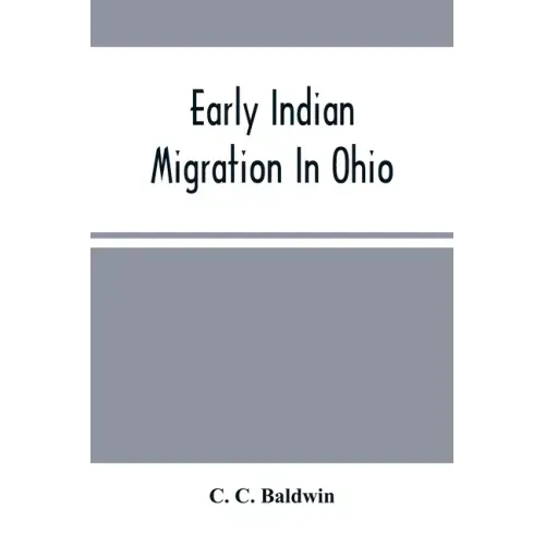 Early Indian Migration In Ohio